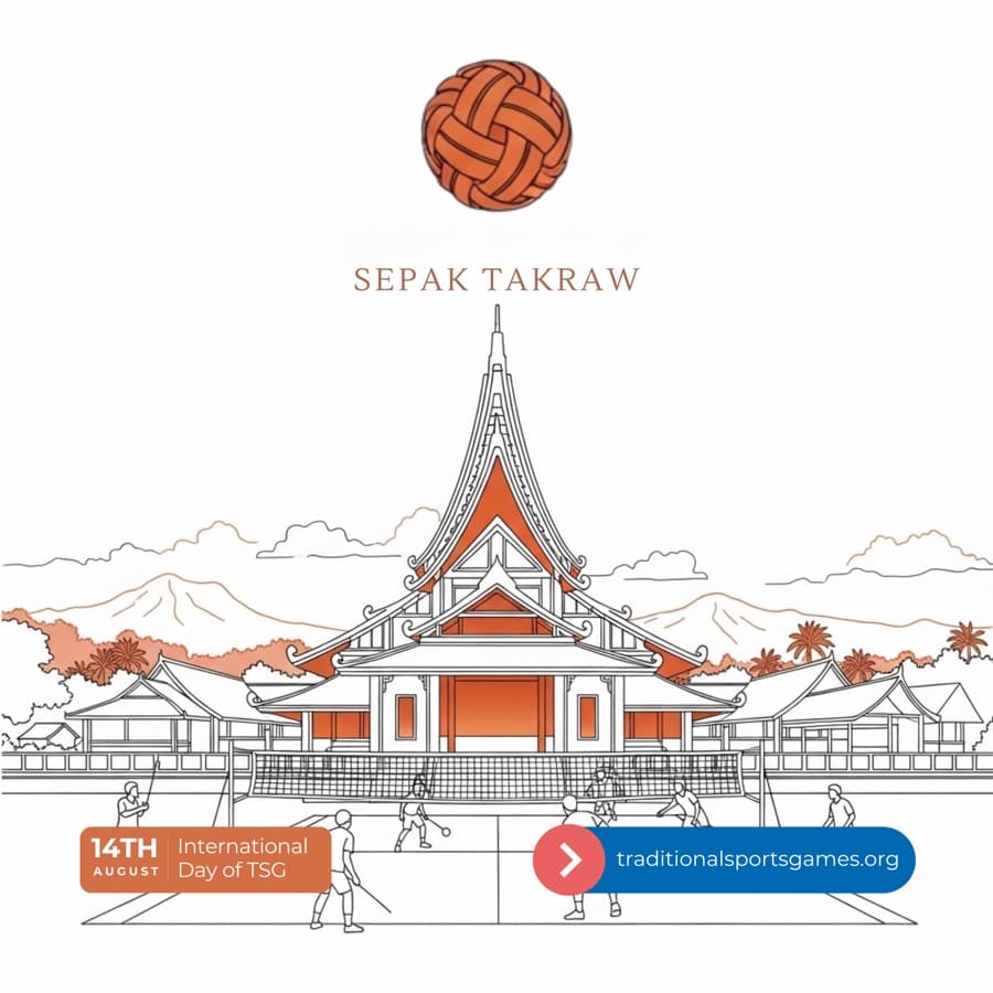 Sepak Takraw – Preserving Southeast Asia’s Traditional Kick Volleyball as Intangible Heritage