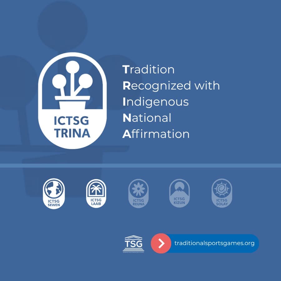 TRINA Stage: Tradition Recognized with Indigenous National Affirmation – ICTSG Sport Elevation Pathway