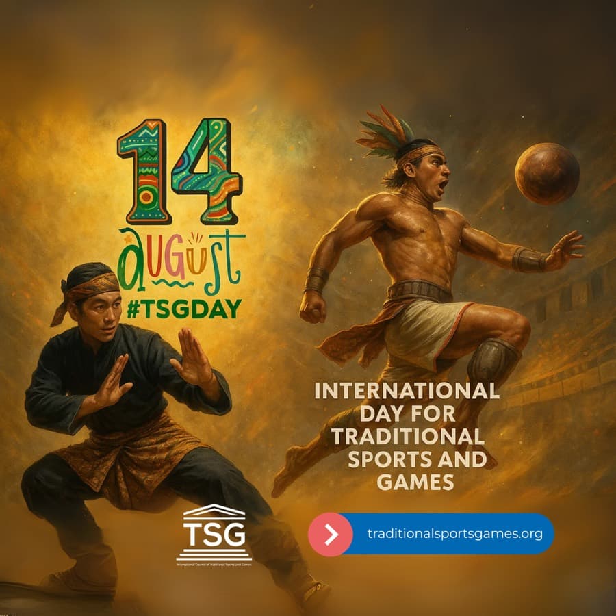 TSGDay 2025 Activities – Celebrate Global Heritage through Traditional Sports and Games